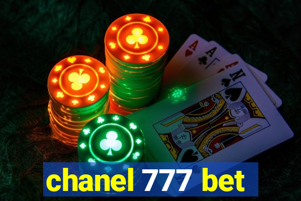 chanel 777 bet